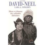 alexandra david neel exploratrice tibet lama